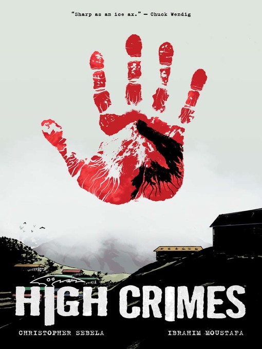 Title details for High Crimes by Christopher Sebela - Available